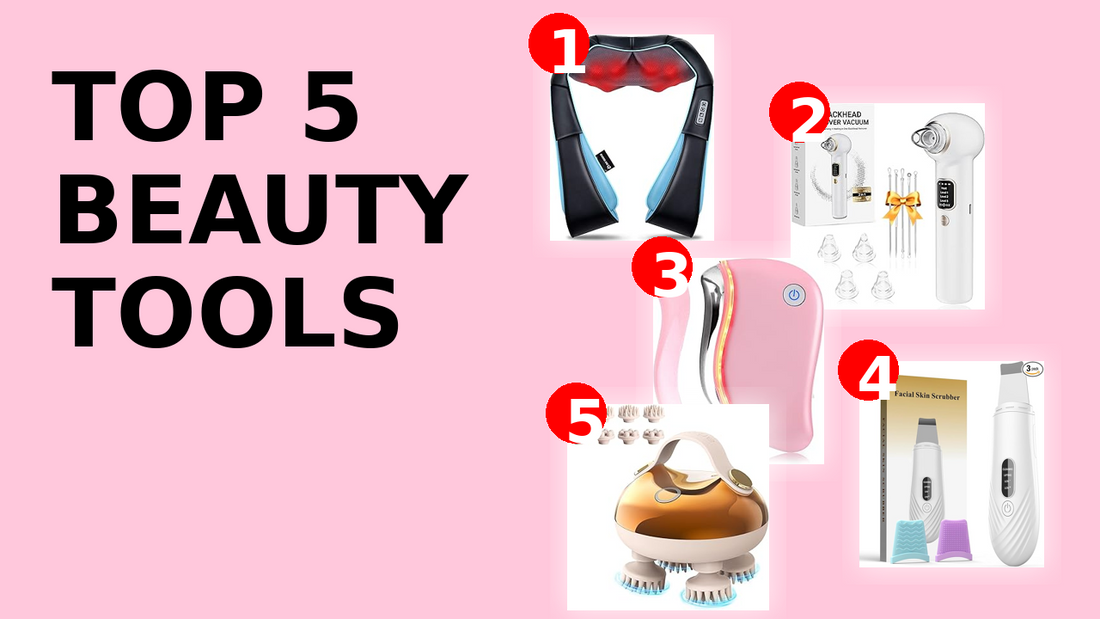 Top 5 Beauty Tools (2026)
